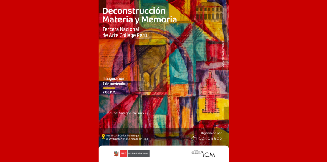 Exposición Deconstrucción: Materia y Memoria Tercer Nacional de Arte Collage – Perú