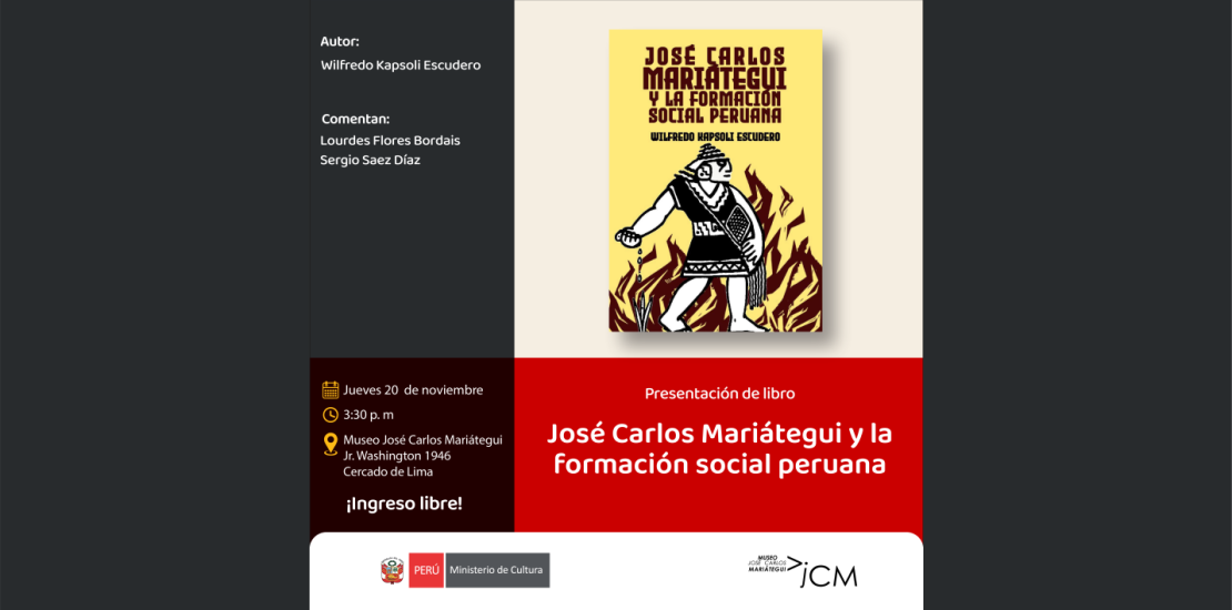 Presentación de libro. José Carlos Mariátegui y la formación social peruana de Wilfredo Kapsoli Escudero