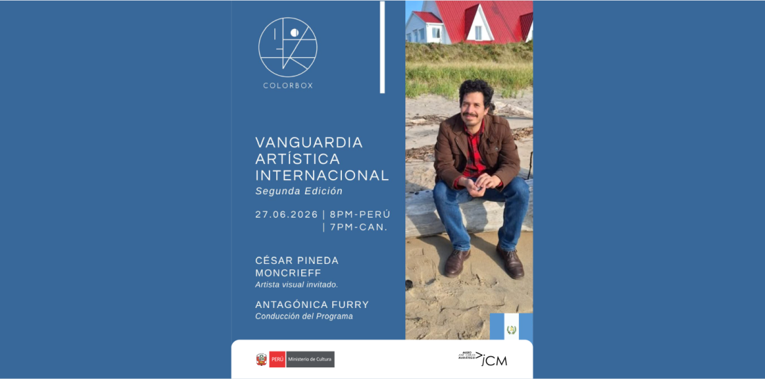 VANGUARDIA ARTÍSTICA INTERNACIONAL – Segunda Edición. Cuarta entrevista con la artista visual Guatemalteco César Pineda Moncrieff de Guatemala