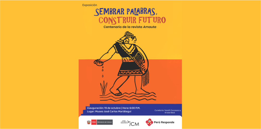 Exposición Sembrar palabras, construir futro. Centenario de la revista Amauta