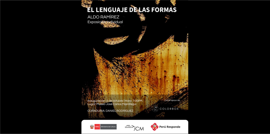 Exposición individual: “El lenguaje de las formas” del artista Aldo Ramírez.