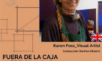 Trasmisión ColorBox: "Fuera de la Caja - 3ra. edición Internacional" Entrevista a la artista visual: Karen Foss (Reino Unido) 🇬🇧